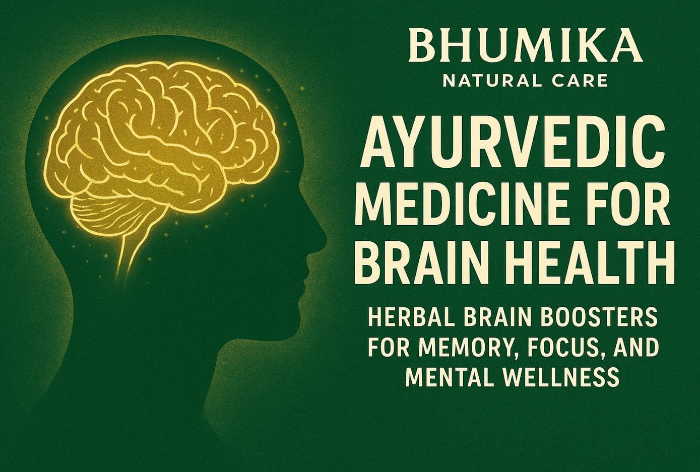 ayurvedic medicine for brain health
